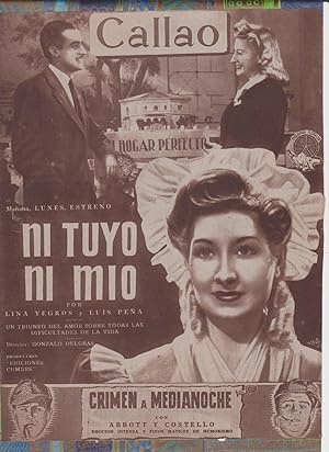 NI TUYO NI MIO. Publicidad original de Prensa - Cine Español