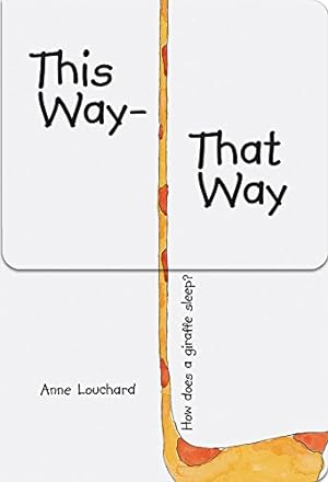 Imagen del vendedor de This Way, That Way by Louchard, Anne [Board book ] a la venta por booksXpress