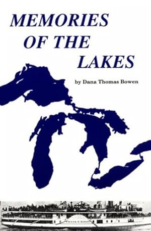 Seller image for Memories of the Lakes by Dana Thomas Bowen [Paperback ] for sale by booksXpress