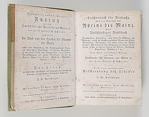 Taschenbuch für Reisende von den Quellen des Rheins bis Mainz oder vollständiges Reisebuch durch ...