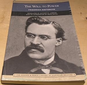 Seller image for The Will to Power (Barnes & Noble Library of Essential Reading) for sale by powellbooks Somerset UK.