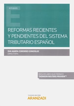 Seller image for Reformas recientes y pendientes del sistema tributario espaol for sale by Vuestros Libros