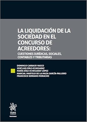 Image du vendeur pour La Liquidacin de la Sociedad en el Concurso de Acreedores mis en vente par Vuestros Libros