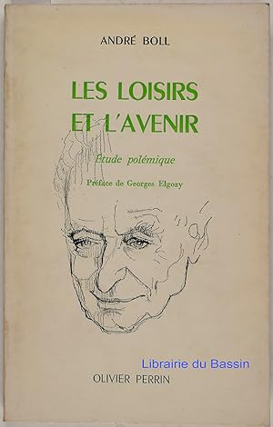 Bild des Verkufers fr Les loisirs et l'avenir Etude polmique zum Verkauf von Librairie du Bassin