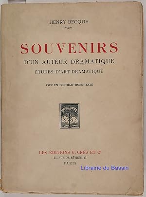 Souvenirs d'un auteur dramatique Etudes d'art dramatique