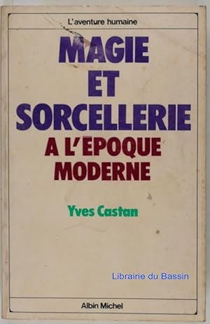 Magie et sorcellerie à l'époque moderne