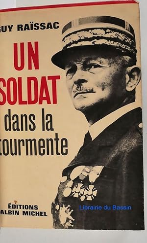 Seller image for Un soldat dans la tourmente for sale by Librairie du Bassin