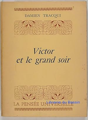 Image du vendeur pour Victor et le grand soir mis en vente par Librairie du Bassin