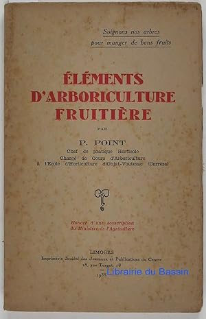 Eléments d'arboriculture fruitière