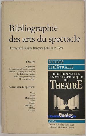 Image du vendeur pour Bibliographie des arts du spectacle Ouvrages en langue franaise publis en 1991 mis en vente par Librairie du Bassin