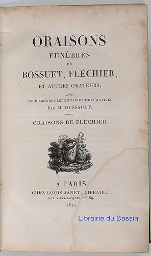 Seller image for Oraisons funbres de Bossuet, Flchier, et autres orateurs Tome II Oraisons de Flchier for sale by Librairie du Bassin