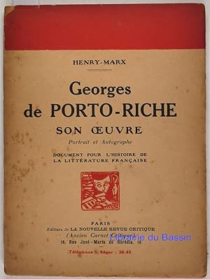 Seller image for Georges de Porto-Riche son oeuvre for sale by Librairie du Bassin