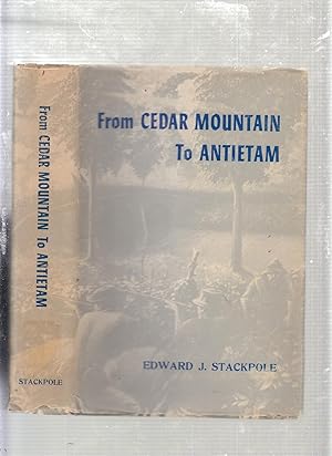 From Cedar Mountain to Antietam