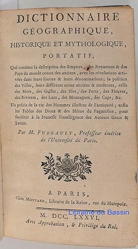 Dictionnaire Géographique, Historique et Mythologique, portatif