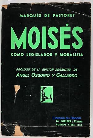 Moisés Como legislador y Moralista