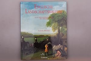 Seller image for ENGLISCHE LANDSCHAFTSMALEREI VON DER RENAISSANCE BIS HEUTE. for sale by INFINIBU KG