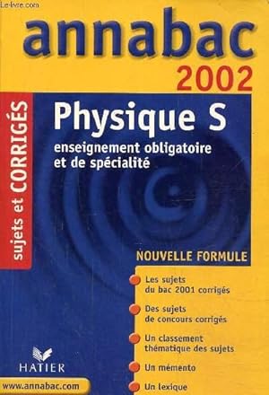 Image du vendeur pour Annabac Physique S. Corrigs 2002 mis en vente par Le-Livre