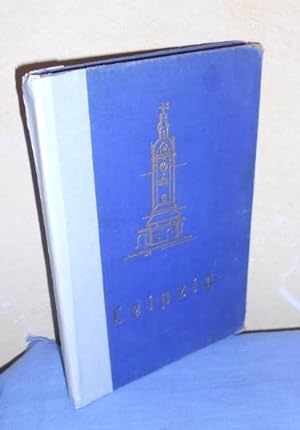 Leipzig in Geschichten und Bildern (Altes Schulbuch aus dem Jahr 1927)