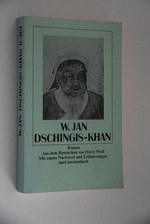 Dschingis-Khan: Roman. W. Jan. Aus d. Russ. von Horst Wolf / Insel-Taschenbuch; 461