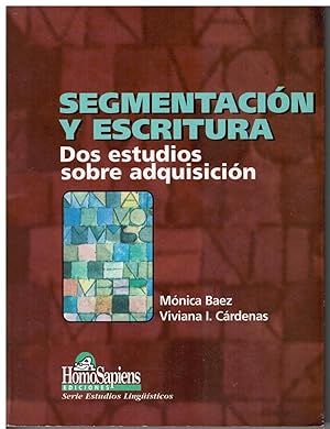 Imagen del vendedor de Segmentacin y escritura. Dos estudios sobre adquisicin a la venta por Librera Santa Brbara