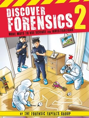 Imagen del vendedor de Discover Forensics : More Ways to Use Science for Investigations a la venta por GreatBookPrices