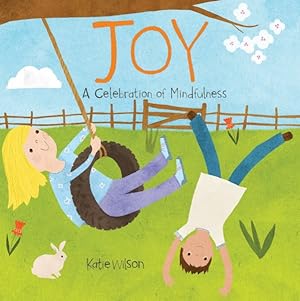 Imagen del vendedor de Joy : A Celebration of Mindfulness a la venta por GreatBookPrices