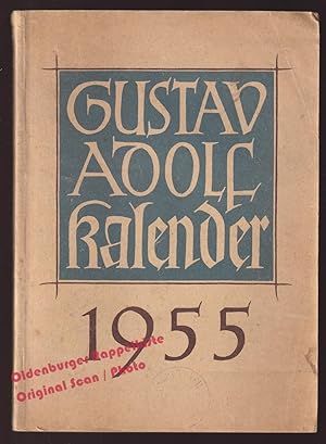 Gustav Adolf Kalender 1955 Jahrgang 95. - Schlier,Richard (Hrsg)