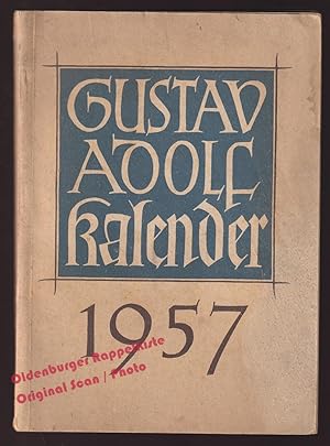 Gustav Adolf Kalender 1957 Jahrgang 97. - Schlier,Richard (Hrsg)