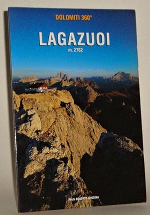 Dolomiti 360°: Lagazuoi m. 2762