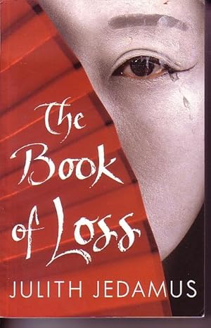 Seller image for The Book Of Loss for sale by Ye Old Bookworm