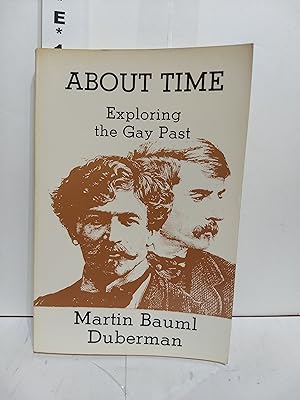 Seller image for About Time Exploring the Gay Past for sale by Fleur Fine Books