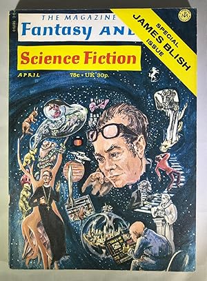 The Magazine of Fantasy and Science Fiction, April: Special James Blish Issue