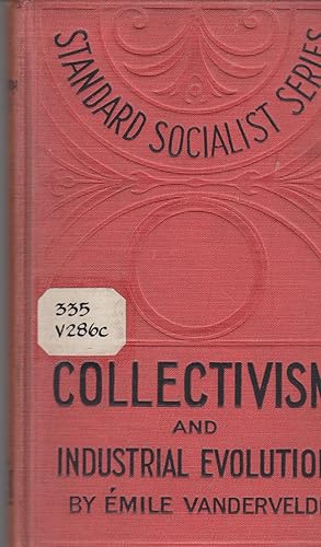 Seller image for Collectivism and Industrial Evolution for sale by Beasley Books, ABAA, ILAB, MWABA