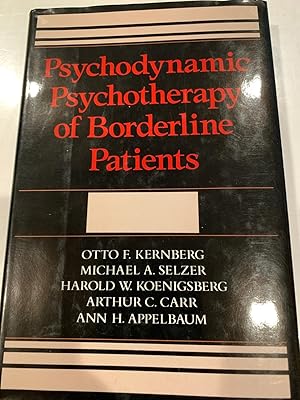 Seller image for Psychodynamic Psychotherapy of Borderline Patients for sale by Happy Heroes