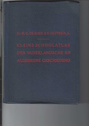 Bild des Verkufers fr Kleine Schoolatlas der Vaderlandsche en algemeene Geschiedenis. zum Verkauf von Antiquariat Frank Dahms