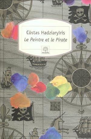 Image du vendeur pour Le peintre et le pirate mis en vente par Chapitre.com : livres et presse ancienne