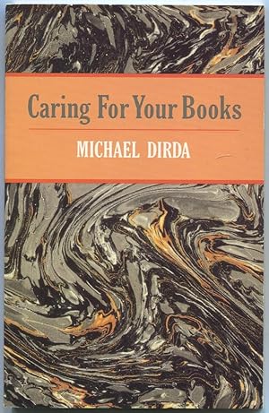 Bild des Verkufers fr Caring for Your Books zum Verkauf von Between the Covers-Rare Books, Inc. ABAA