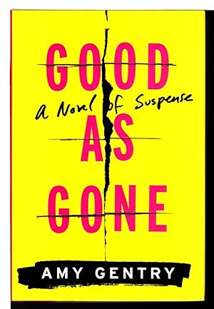 Seller image for GOOD AS GONE. for sale by Bookfever, IOBA  (Volk & Iiams)