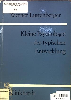Bild des Verkufers fr Kleine Psychologie der typischen Entwicklung. zum Verkauf von books4less (Versandantiquariat Petra Gros GmbH & Co. KG)