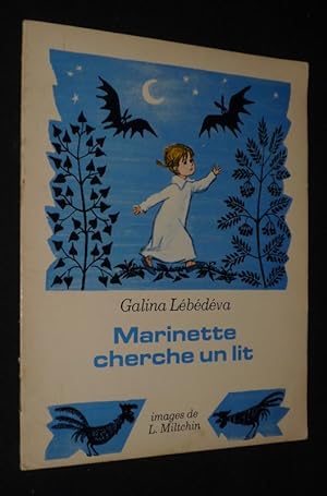 Seller image for Marinette cherche un lit for sale by Abraxas-libris