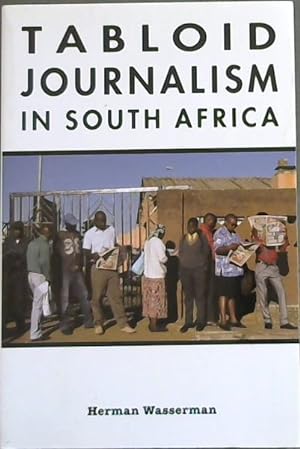 Immagine del venditore per Tabloid Journalism in South Africa venduto da Chapter 1