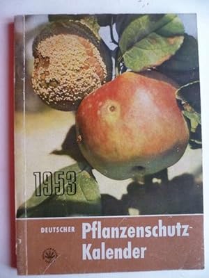 Deutscher Pflanzenschutz-Kalender 1953.