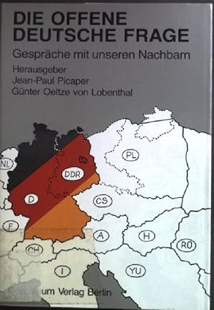 Seller image for Die offene deutsche Frage : Gesprche mit unseren Nachbarn. for sale by books4less (Versandantiquariat Petra Gros GmbH & Co. KG)