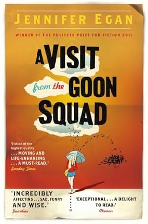 Imagen del vendedor de A Visit from the Goon Squad a la venta por BuchWeltWeit Ludwig Meier e.K.