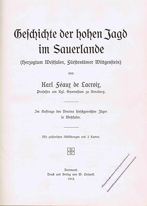 Geschichte der hohen Jagd im Sauerlande (Herzogtum Westfalen, Fürstentümer Wittgenstein) - Origin...