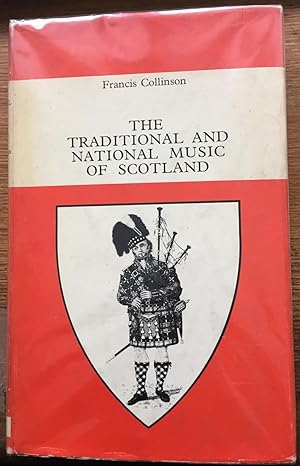 The Traditional And National Music Of Scotland.