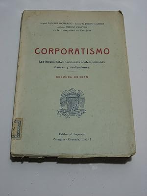 Imagen del vendedor de CORPORATISMO Los movimientos nacionales contemporneos. Causas y realizaciones. a la venta por ALEJANDRIA SEVILLA