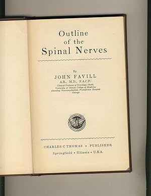 Image du vendeur pour Outline of the Spinal Nerves mis en vente par Richard Lemay