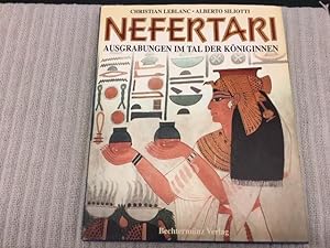 Bild des Verkufers fr Nefertari. Ausgrabungen im Tal der Kniginnen zum Verkauf von Genossenschaft Poete-Nscht