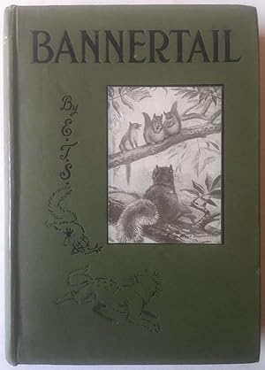 Bannertail - The Story Of A Gray Squirrel